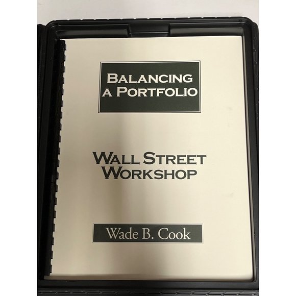 Balancing A Portfolio Wall Street Workshop By Wade B. Cook - Picture 5 of 7